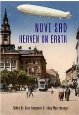 Novi Sad - Heaven on Earth